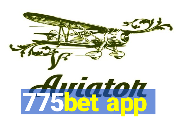 775bet app